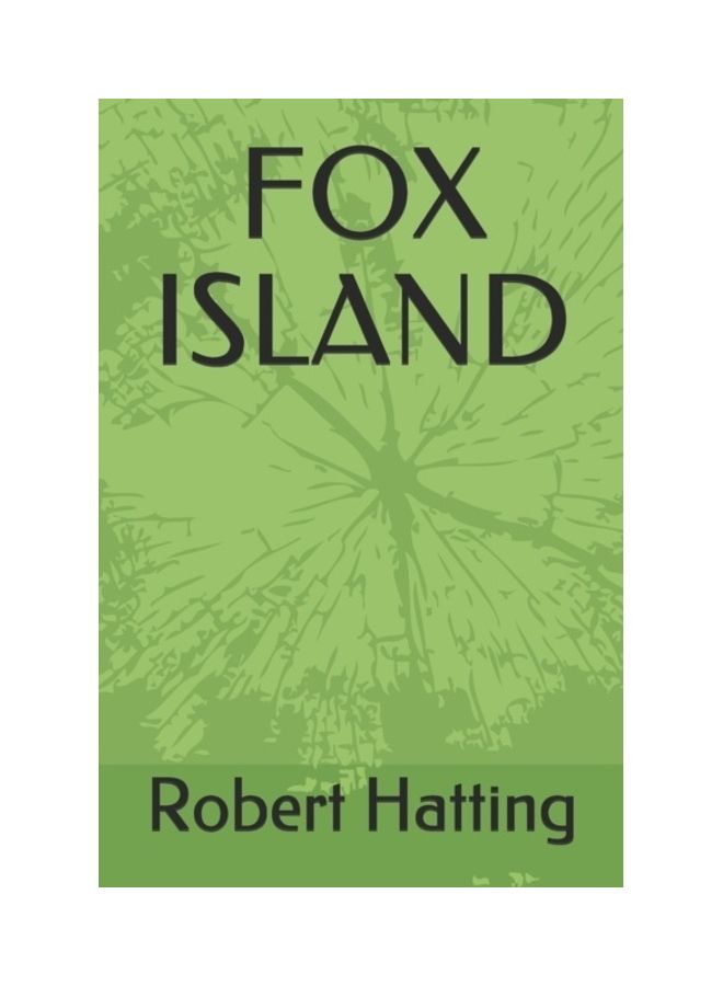 Fox Island Paperback English by Robert Hatting 