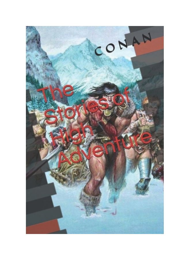 Conan: The Stories Of High Adventure paperback english