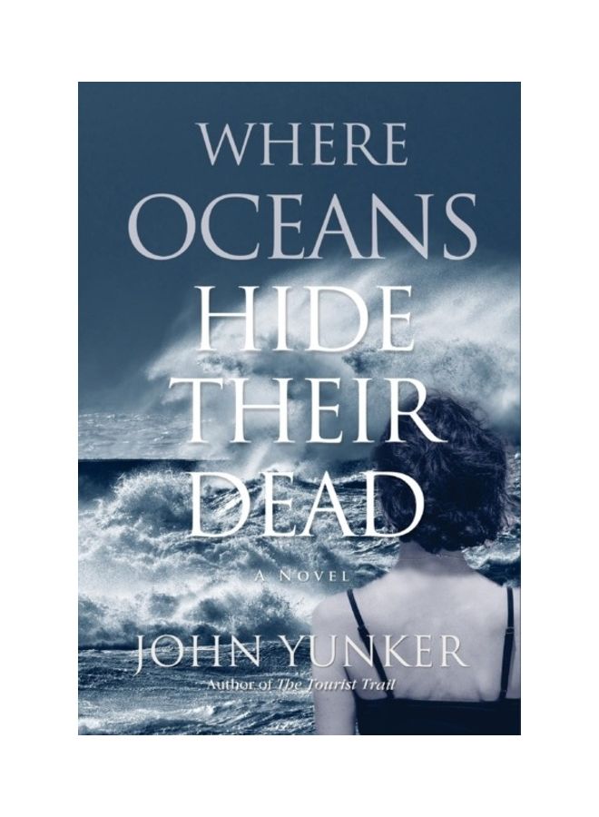 Where Oceans Hide Their Dead hardcover english