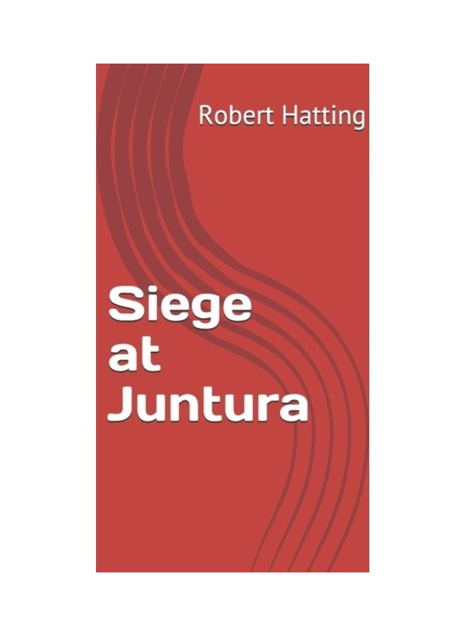 Siege At Juntura paperback english 