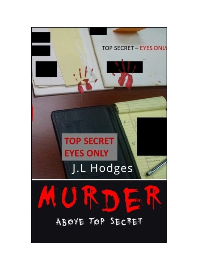Murder: Above Top Secret: Tops Secret Eyes Only paperback english 