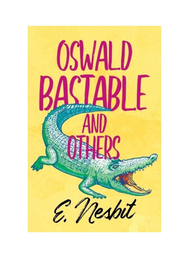 Oswald Bastable And Others paperback english 