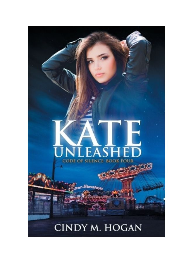 Kate Unleashed Code Of Silence: Book 4 paperback english 