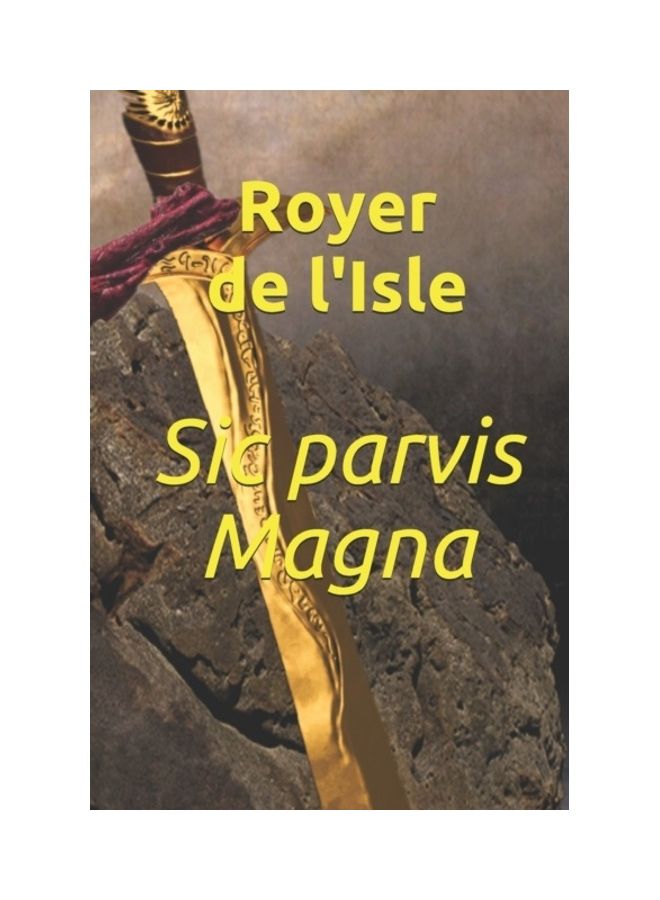 Sic Parvis Magna paperback english 