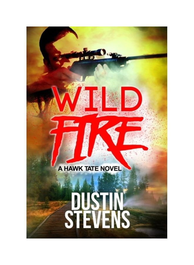 Wild Fire: A Suspense Thriller paperback english 