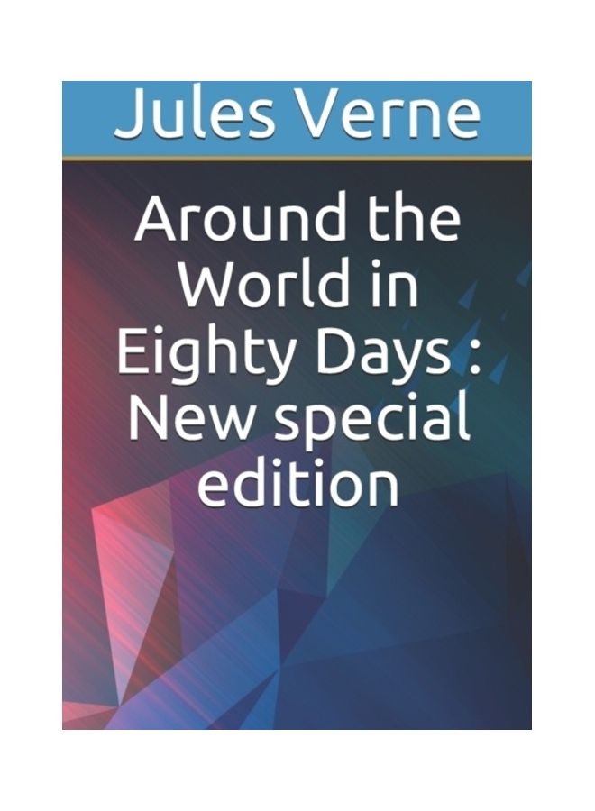 Around The World In Eighty Days: New Special Edition paperback english 