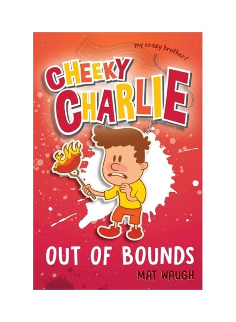 Cheeky Charlie: Out Of Bounds Paperback English by Mat Waugh - 43466