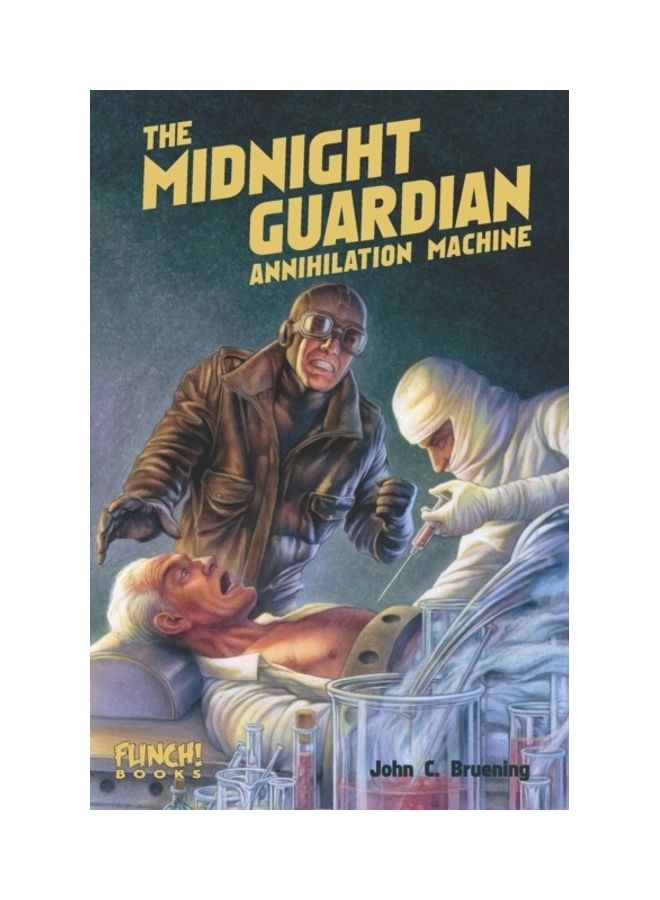 The Midnight Guardian: Annihilation Machine paperback english 