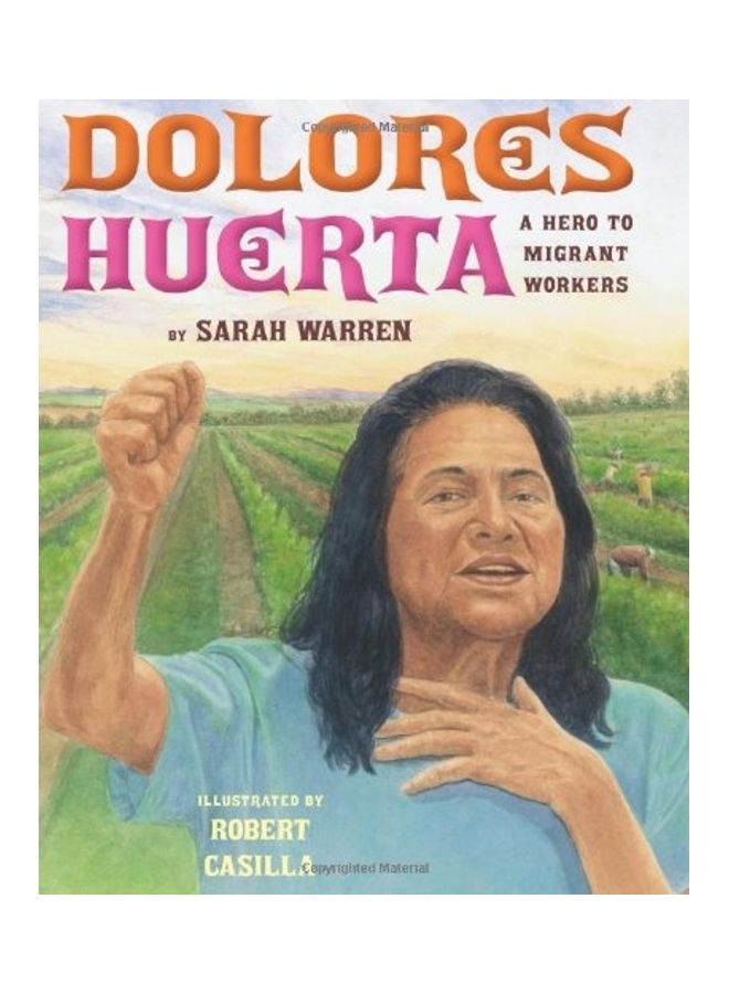 null - Dolores Huerta: A Hero To Migrant Workers Hardcover English by Sarah Warren - 41000 - Image 1