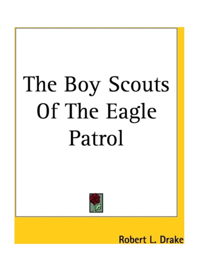 The Boy Scouts Of The Eagle Patrol paperback english