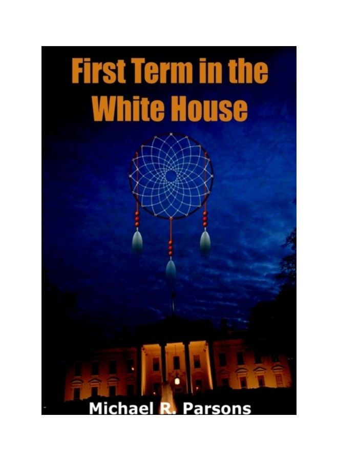 First Term In The White House hardcover english 