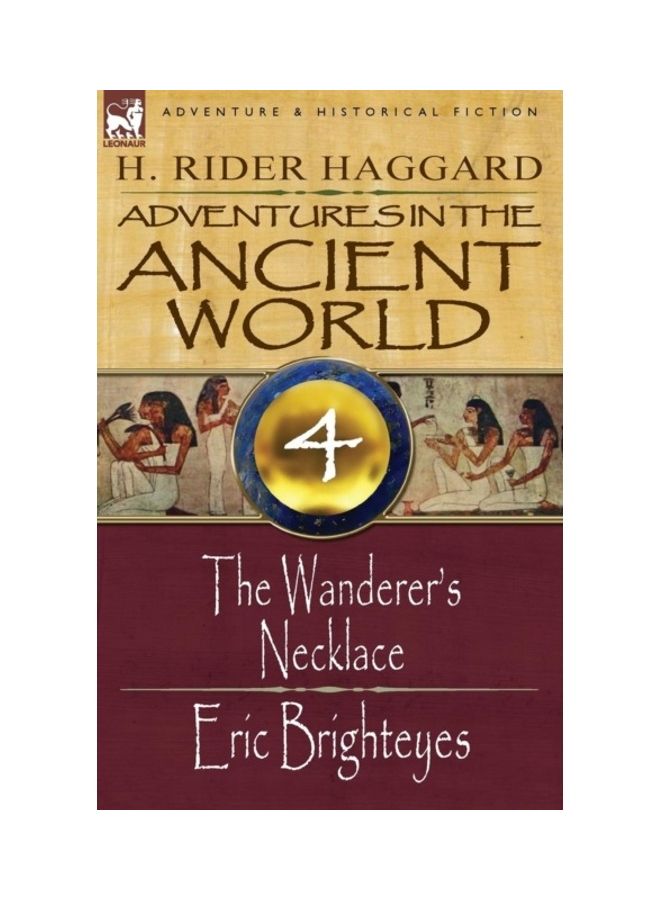Adventures In The Ancient World 4: The Wanderer's Necklace Eric Brighteyes paperback english - 01-Jan-2009 