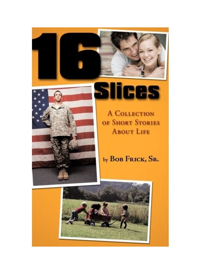 16 Slices : Life In A Collection Of Short Stories paperback english 