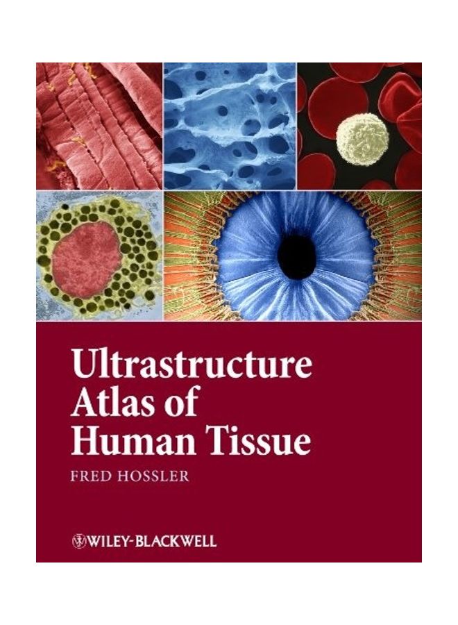 Ultrastructure Atlas Of Human Tissues hardcover english 