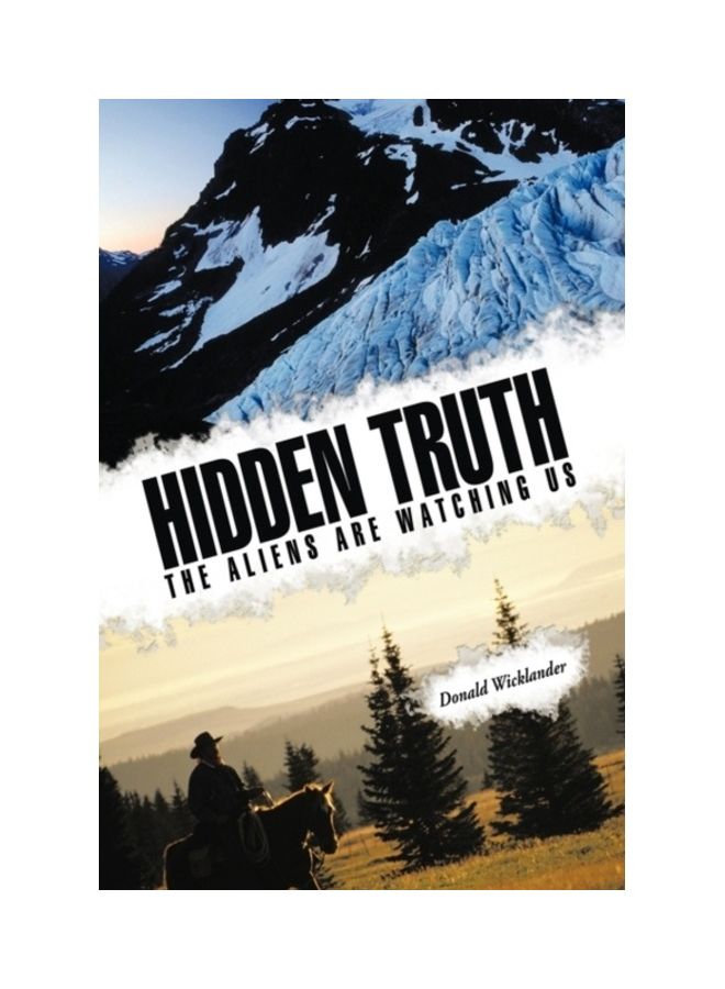 Hidden Truth: The Aliens Are Watching Us paperback english - 01-Jan-2009 