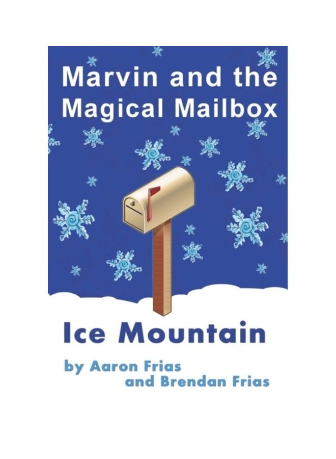 Marvin And The Magical Mailbox: Ice Mountain paperback english - 01-Jan-2009 