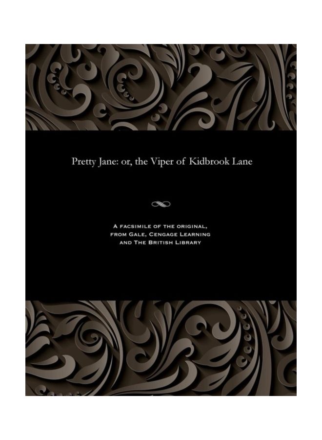 Pretty Jane: Or, The Viper Of Kidbrook Lane paperback english