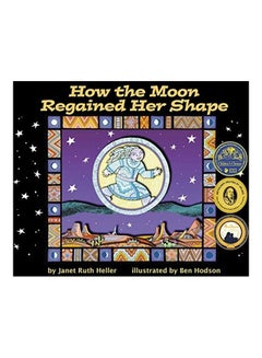 How The Moon Regained Her Shape Hardcover English by Janet Ruth Heller