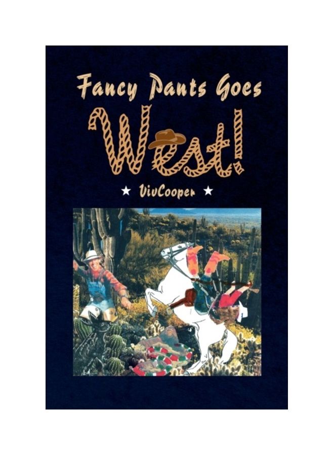 Fancy Pants Goes West! paperback english 