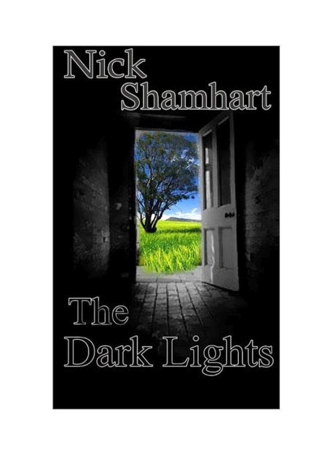 The Dark Lights Paperback English by Nick Shamhart - 2 Sep 2015 