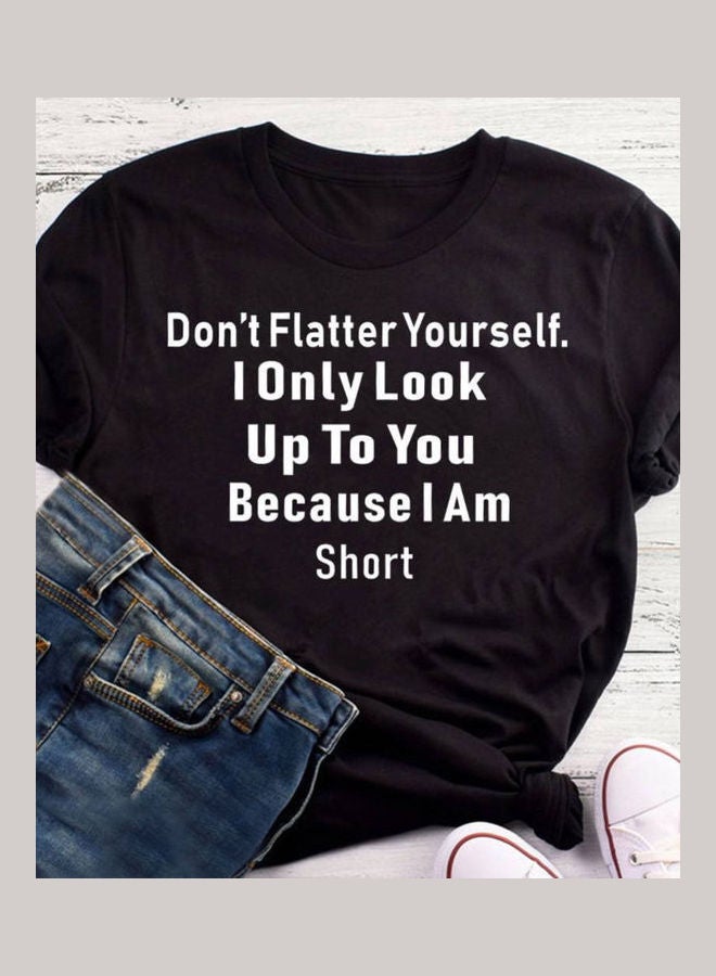 Don't Flatter Yourself Letter Print T-Shirt White  - Image 3