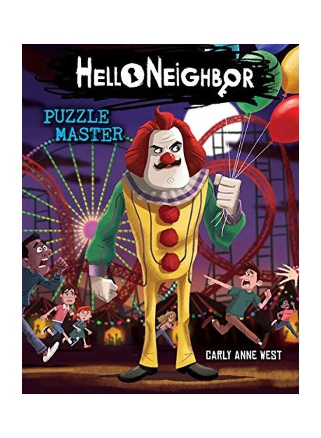 Hello Neighbor Puzzle Master Paperback English by Carly Anne West - 44203 