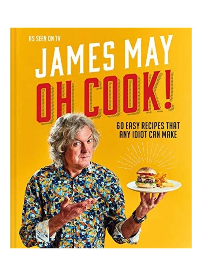 Oh Cook! Hardcover English by James May - 44133 