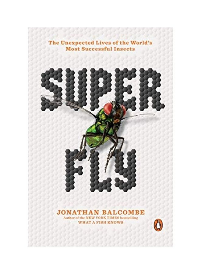 SUPER FLY Paperback English by JONATHAN BALCOMBE 