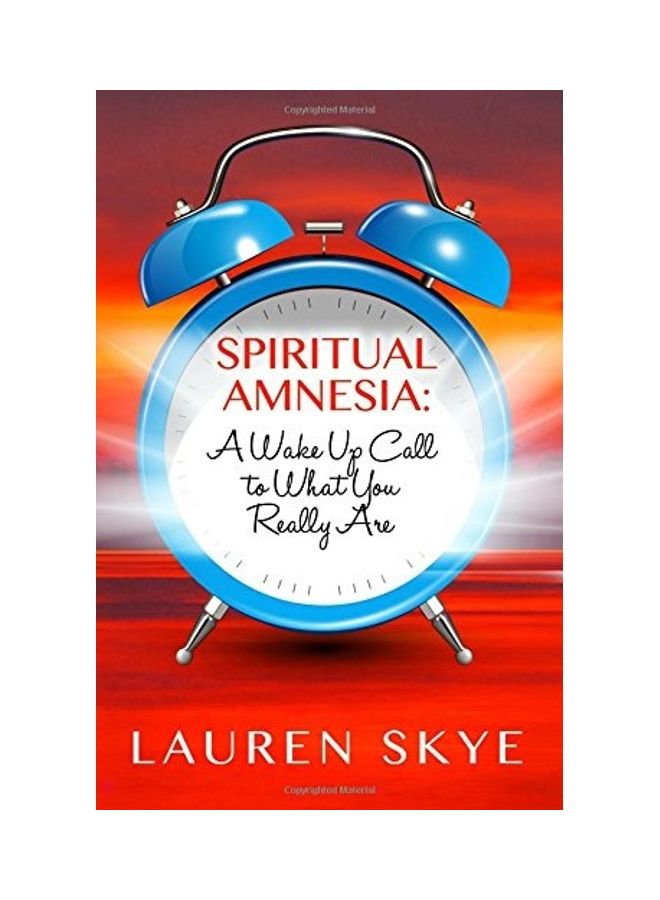 Spiritual Amnesia: A Wake Up Call To What You Really Are paperback english 