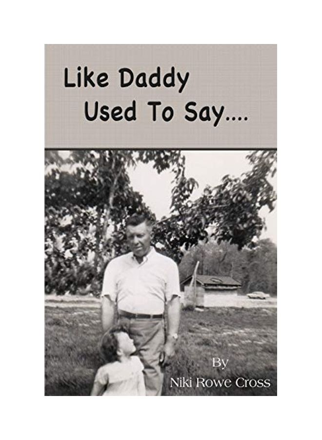 Like Daddy Used To Say paperback english 