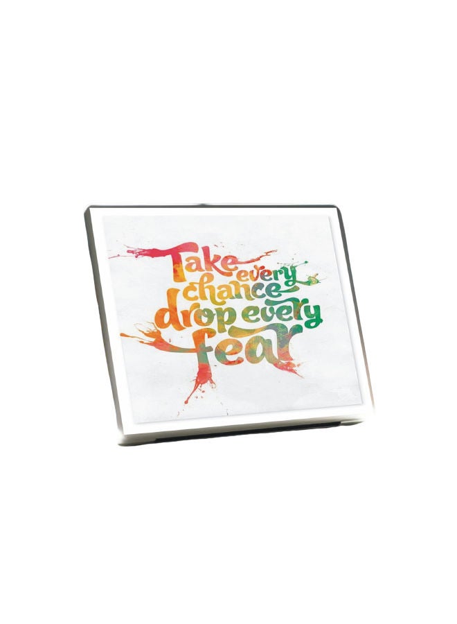 ملصق واقٍ لجهاز اللابتوب مطبوع عليه عبارة "Take Every Chance Drop Every Fear" أبيض/ متعدد الألوان