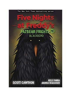 Five Nights At Freddy's: Fazbear Frights #6: Blackbird Paperback English by Scott Cawthon