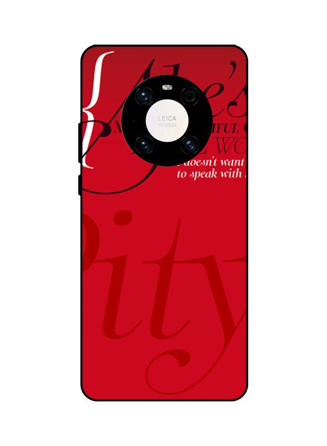 Theodor Protective Case Cover For Huawei Mate 40 Pro/ Pro Plus She Is Most Beautiful - Image 1