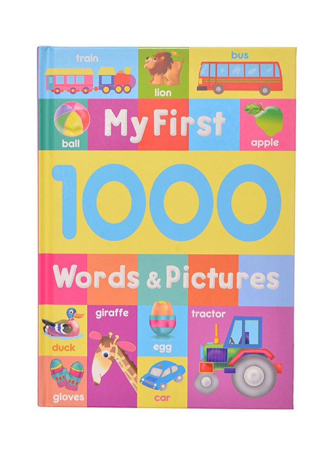 My First 1000 Words And Pictures  Book paperback english - 2017  - Image 1