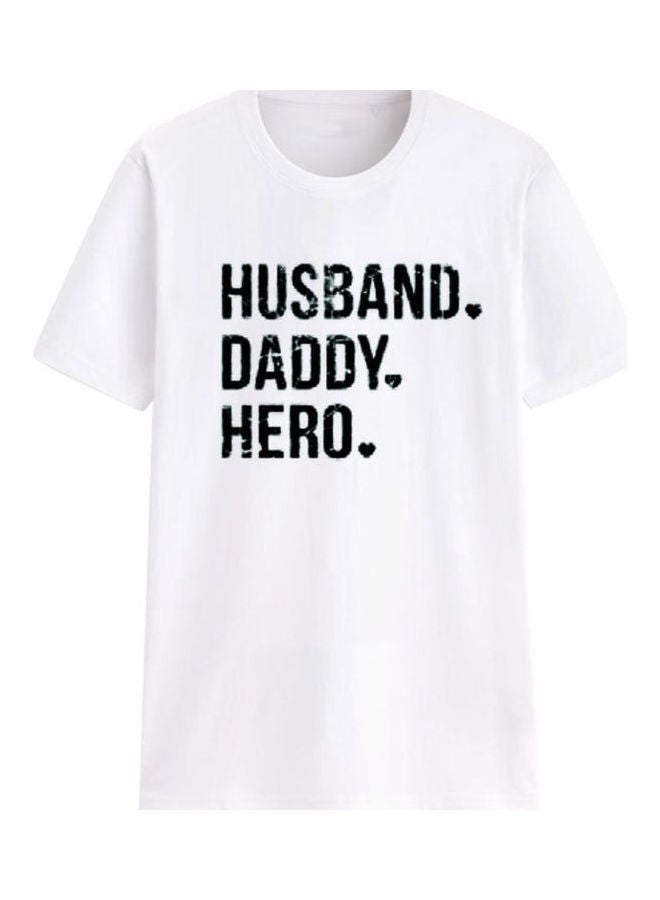 Husband Daddy Hero Printed T-Shirt White/Black