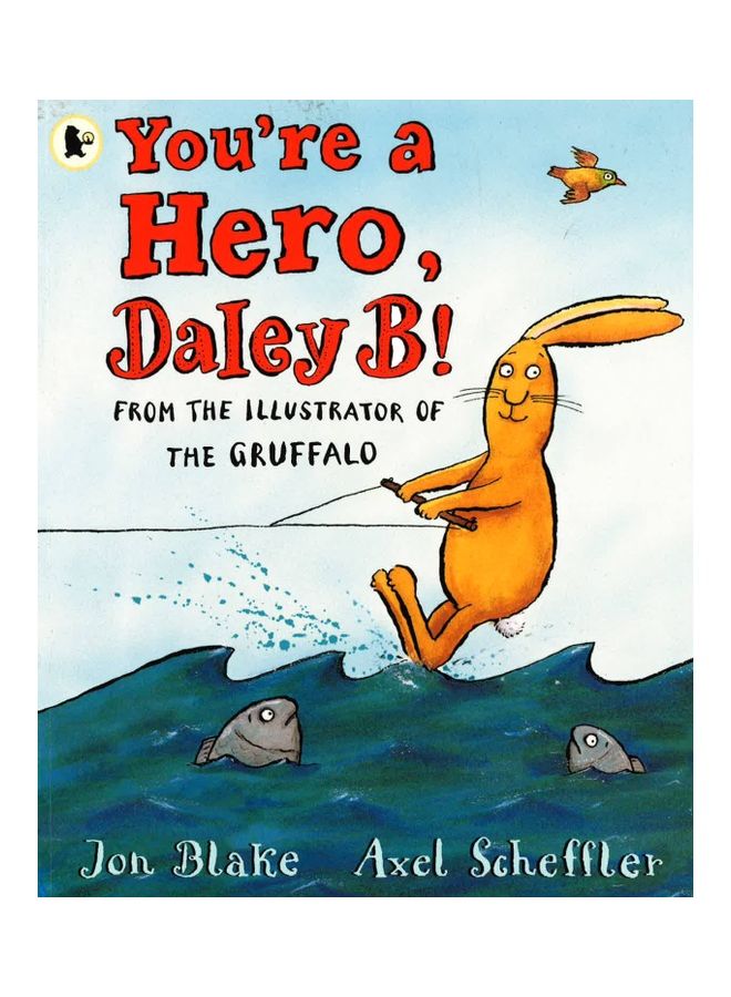 You'Re A Hero, Daley B! paperback english  - Image 1