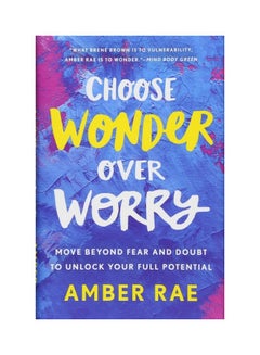 Choose Wonder Over Worry hardcover english