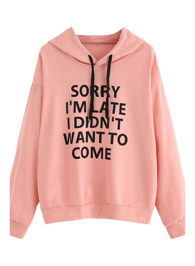 Sorry I'm Late Printed Long Sleeves Hoodie Pink - Image 1