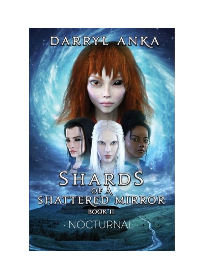 Shards Of A Shattered Mirror Book II: Nocturnal Paperback English by Darryl Anka