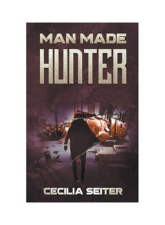 Man Made Hunter Paperback English by Cecilia Seiter