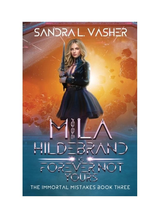 Mila Hildebrand Is Forever Not Yours paperback english