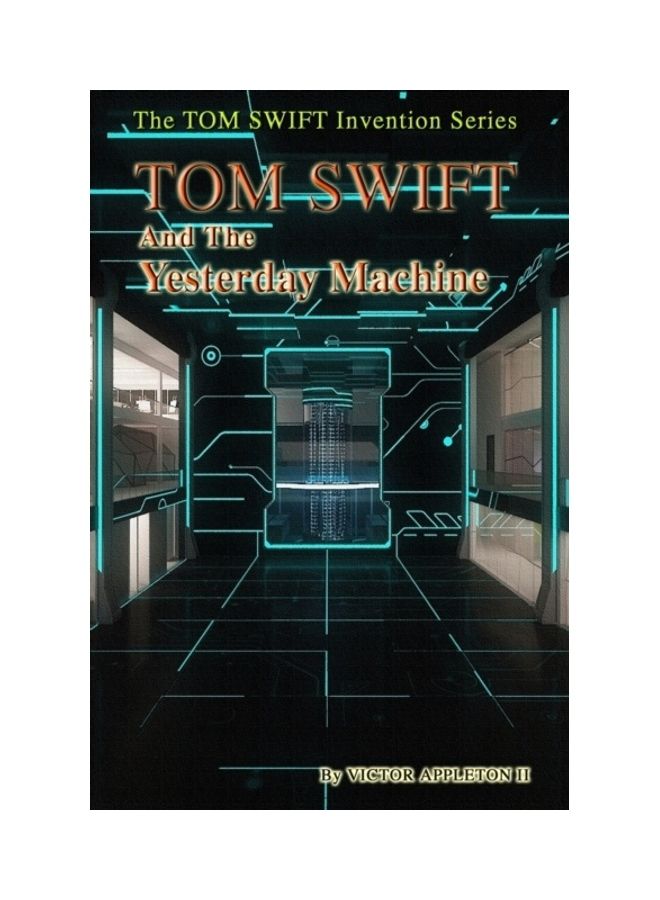 Tom Swift And The Yesterday Machine paperback english 