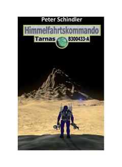Himmelfahrtskommando Tarnas B300433-A Paperback English by Peter Schindler