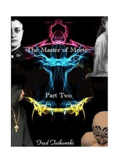 The Master Of Morte Part Two paperback english
