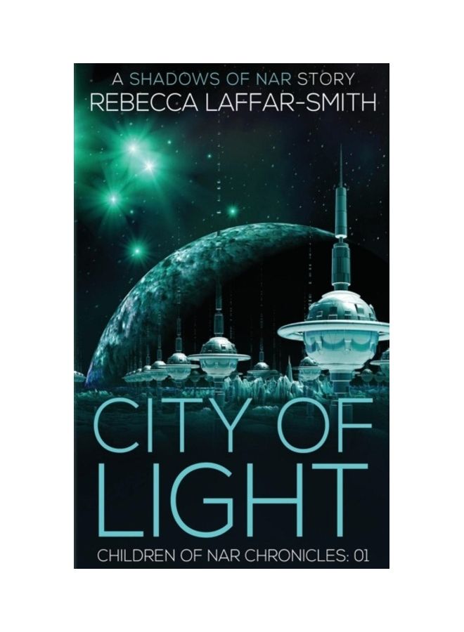 City Of Light Children Of Nar Chronicles paperback english 