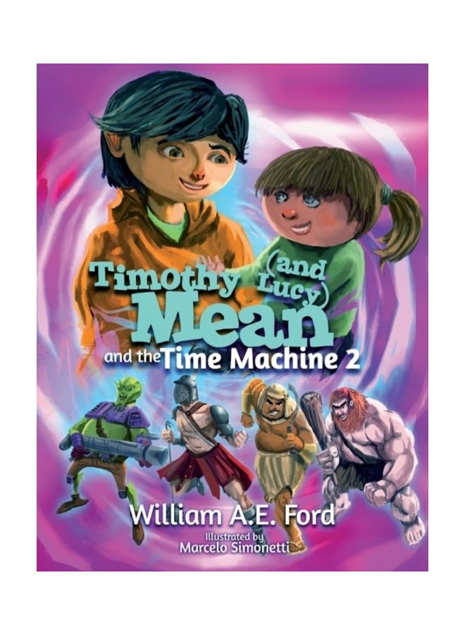 Timothy Mean And The Time Machine 2 paperback english 