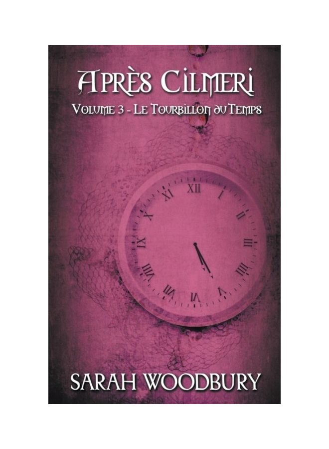 Le Tourbillon Du Temps paperback english