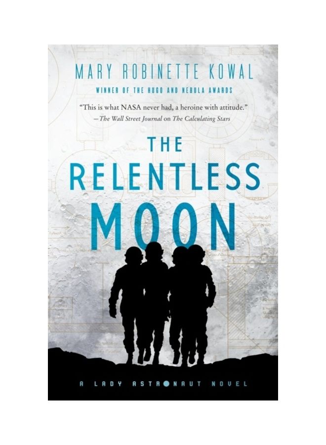The Relentless Moon: A Lady Astronaut Novel paperback english 