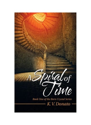 A Spiral of Time: Book One of the Born Crystal Series paperback english - v1610854730/N41938130A_1