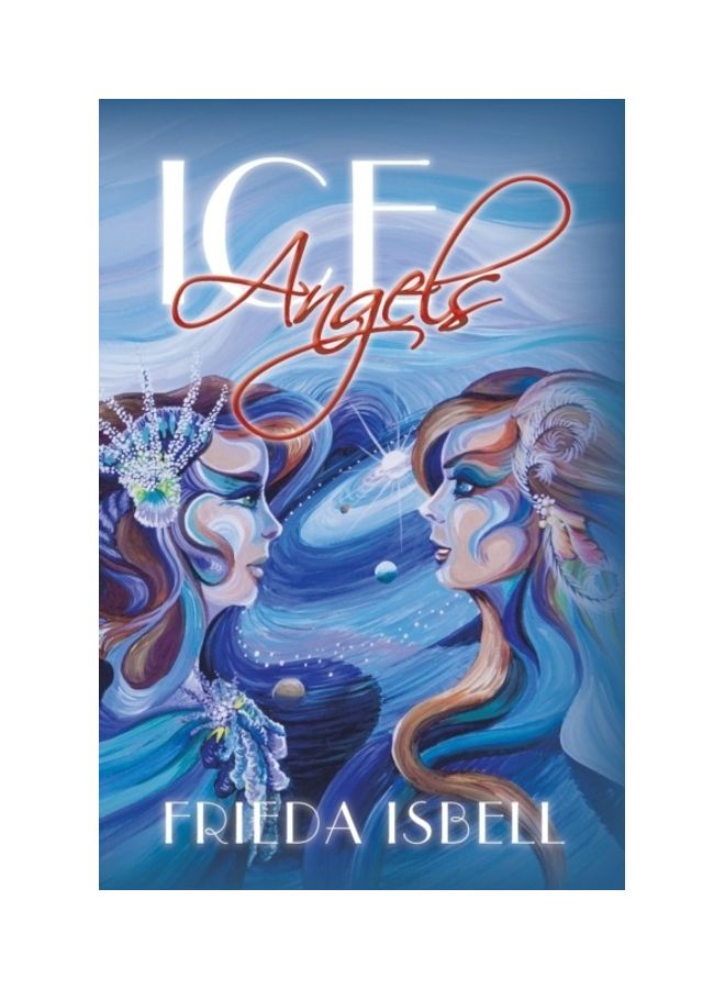 Ice Angels Paperback English by Isbell, Frieda